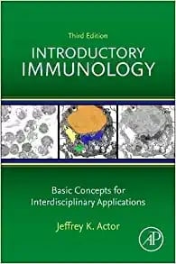 Introductory Immunology: Basic Concepts for Interdisciplinary Applications, 3rd Edition (PDF)