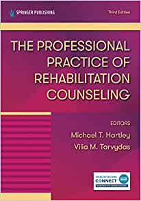 The Professional Practice of Rehabilitation Counseling 3e (PDF)