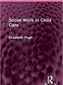 Social Work in Child Care (Routledge Revivals) (EPUB)