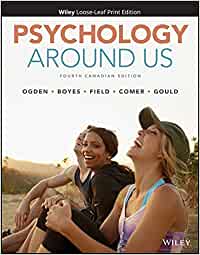 Psychology Around Us, 4th Canadian Edition (PDF)