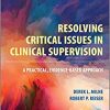 Resolving Critical Issues in Clinical Supervision: A Practical, Evidence-Based Approach (EPUB)