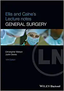 Ellis and Calne’s Lecture Notes in General Surgery, 14th Edition (EPUB)