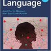 The Development of Language, 10th Edition (PDF)