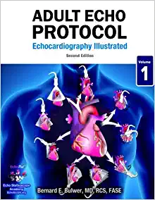 Adult Echo Protocol (Echocardiography Illustrated), 2nd edition (PDF)