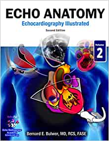 Echo Anatomy, 2nd edition (Echocardiography Illustrated) (Volume 2) (PDF)