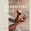 The Little Book of Essential Oils: An Introduction to Choosing, Using and Blending Oils (EPUB)