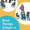 Music Therapy Groups with Children (PDF)