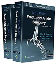 McGlamry’s Foot and Ankle Surgery, 5th edition (ePub+Converted PDF)