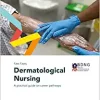 Fast Facts: Dermatological Nursing (PDF)