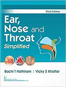 Ear, Nose and Throat Simplified, 3rd edition (PDF)