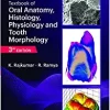 Textbook ofOral Anatomy, Histology, Physiologyand Tooth Morphology, 3rd edition (PDF)