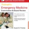 McGraw-Hill Specialty Board Review Tintinalli’s Emergency Medicine Examination and Board Review, 7th Edition (PDF)