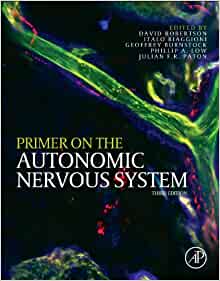 Primer on the Autonomic Nervous System, 3rd Edition (PDF)