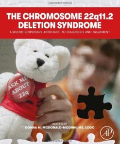 The Chromosome 22q11.2 Deletion Syndrome: A Multidisciplinary Approach to Diagnosis and Treatment (EPUB)