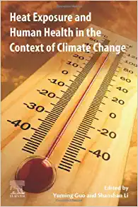 Heat Exposure and Human Health in the Context of Climate Change, 1st edition (EPUB)