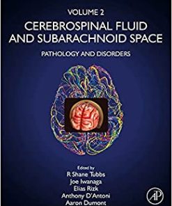 Cerebrospinal Fluid and Subarachnoid Space: Volume 2: Pathology and Disorders (PDF)