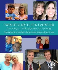 Twin Research for Everyone: From Biology to Health, Epigenetics, and Psychology (PDF)