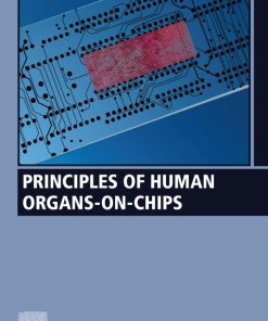 Principles of Human Organs-on-Chips (PDF)