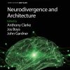 Neurodivergence and Architecture (Volume 5) (Developments in Neuroethics and Bioethics, Volume 5) (EPUB)