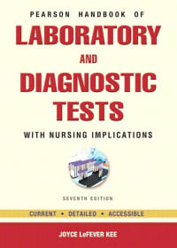 Pearson’s Handbook of Laboratory and Diagnostic Tests: With Nursing Implications, 7th Edition (PDF)