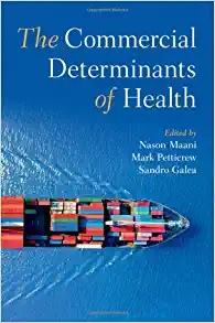 The Commercial Determinants of Health (EPUB)