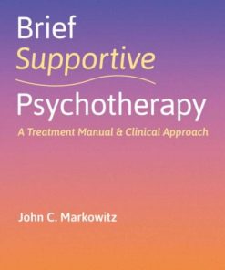 Brief Supportive Psychotherapy: A Treatment Manual and Clinical Approach (PDF)