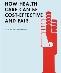 How Health Care Can Be Cost-Effective and Fair (EPUB)