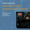 Oxford Textbook of Attention Deficit Hyperactivity Disorder (Oxford Textbooks in Psychiatry) (PDF)