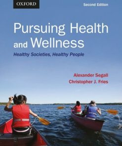 Pursuing Health and Wellness: Healthy Societies, Healthy People (High Quality Image PDF)