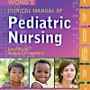 Wong’s Clinical Manual of Pediatric Nursing, 8e (PDF)