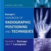 Bontrager’s Handbook of Radiographic Positioning and Techniques, 8th Edition (PDF)