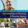 Ebersole and Hess’ Gerontological Nursing & Healthy Aging, 4e (PDF)