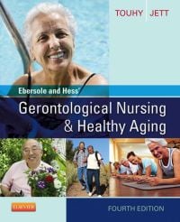 Ebersole and Hess’ Gerontological Nursing & Healthy Aging, 4e (PDF)