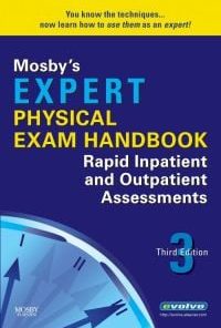 Mosby’s Expert Physical Exam Handbook: Rapid Inpatient and Outpatient Assessments, 3e (PDF)