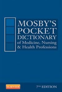 Mosby’s Pocket Dictionary of Medicine, Nursing & Health Profession, 7th Edition (PDF)