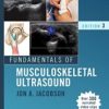 Fundamentals of Musculoskeletal Ultrasound, 3rd Edition (Fundamentals of Radiology) (PDF)