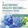 The Electronic Health Record for the Physician’s Office: For Simchart for the Medical Office, 3rd edition (PDF)