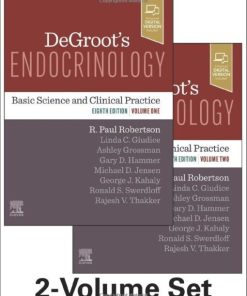DeGroot’s Endocrinology: Basic Science and Clinical Practice, 8th edition, 2 Volume Set (PDF)