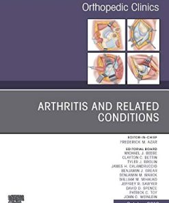 Arthritis and Related Conditions, An Issue of Orthopedic Clinics (Volume 50-4) (The Clinics: Orthopedics, Volume 50-4) (PDF)