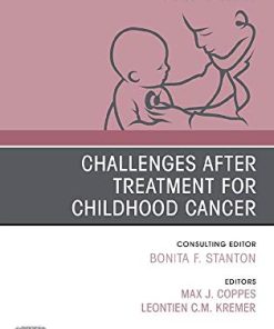 Challenges after treatment for Childhood Cancer, An Issue of Pediatric Clinics of North America (Volume 67-6) (The Clinics: Internal Medicine, Volume 67-6) (PDF)