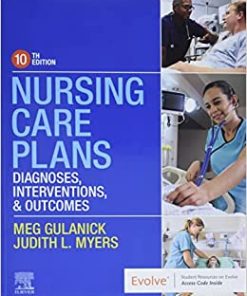 Nursing Care Plans: Diagnoses, Interventions, and Outcomes,10th Edition (PDF)