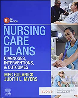 Nursing Care Plans: Diagnoses, Interventions, and Outcomes,10th Edition (PDF) Nursing Care Plans: Diagnoses, Interventions, and Outcomes,10th Edition (PDF)
