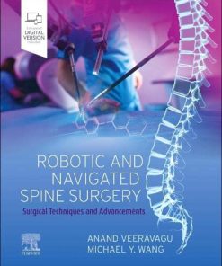 Robotic and Navigated Spine Surgery: Surgical Techniques and Advancements (PDF)