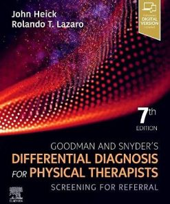 Goodman and Snyder’s Differential Diagnosis for Physical Therapists: Screening for Referral, 7th Edition (PDF)