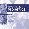 Advances in Pediatrics, 2020 (Volume 67-1) (Advances, Volume 67-1) (PDF)