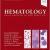 Hematology: Basic Principles and Practice, 8th Edition (PDF)