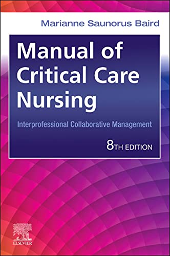 Manual of Critical Care Nursing: Interprofessional Collaborative Management, 8th edition (PDF) Manual of Critical Care Nursing: Interprofessional Collaborative Management, 8th edition (PDF)