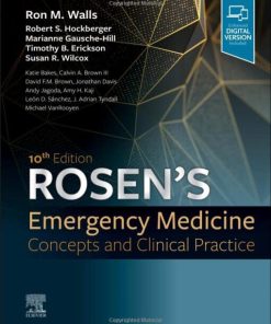 Rosen’s Emergency Medicine: Concepts and Clinical Practice: 2-Volume Set, 10th Edition (PDF)