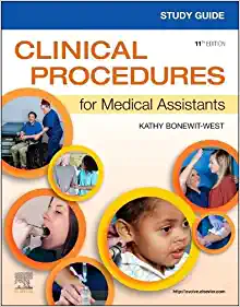 Study Guide for Clinical Procedures for Medical Assistants, 11th Edition (PDF)