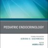 Pediatric Endocrinology, An Issue of Endocrinology and Metabolism Clinics of North America (Volume 49-4) (The Clinics: Internal Medicine, Volume 49-4) (PDF)